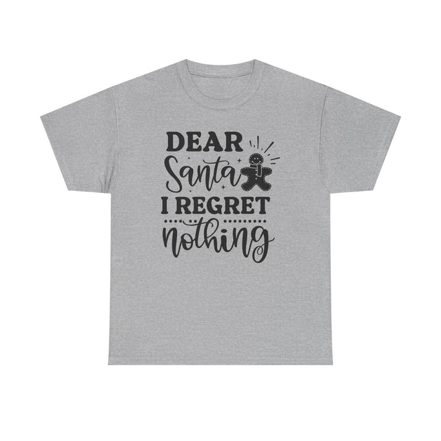Dear Santa, I Regret Nothing