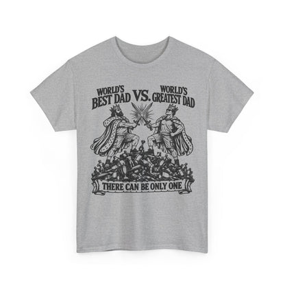 Only One Greatest Dad – Gildan 5000 T-Shirt | 242a