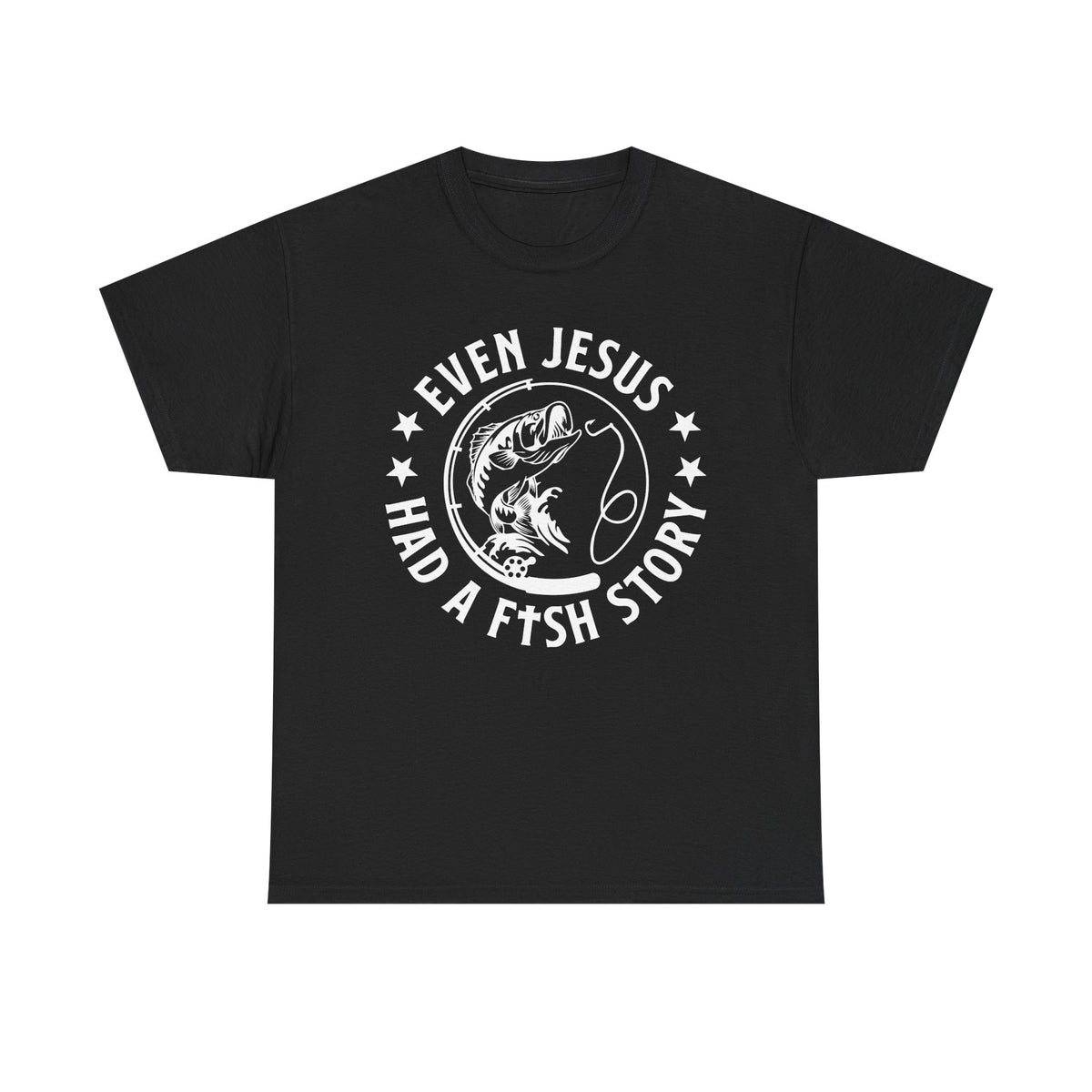 Even Jesus Had a Fish Story T-Shirt | Christian Fishing Tee – White