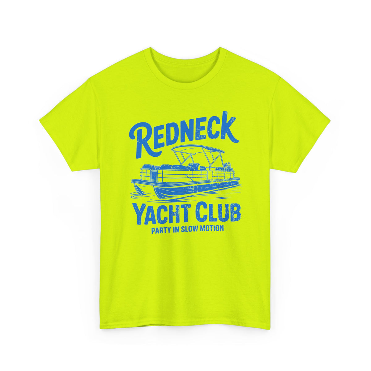 Redneck Yacht Club T-Shirt | Unisex Graphic Tee