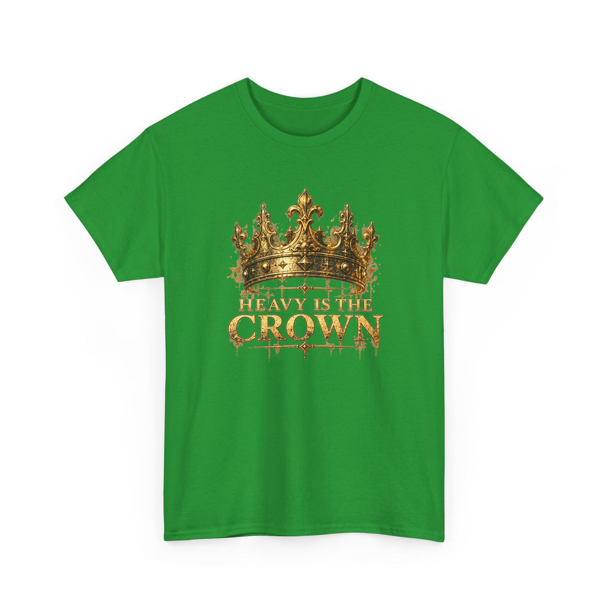 Heavy Is the Crown – Gildan 5000 T-Shirt | 025