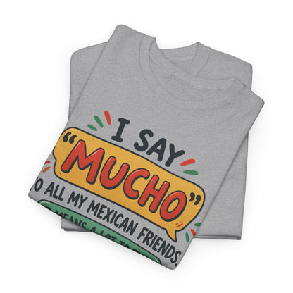 Mucho — Gildan 5000 T-Shirt | 206 | Artwork Review