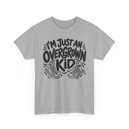 I'm Just an Overgrown Kid – One-Color Gildan 5000 T-Shirt | 056a