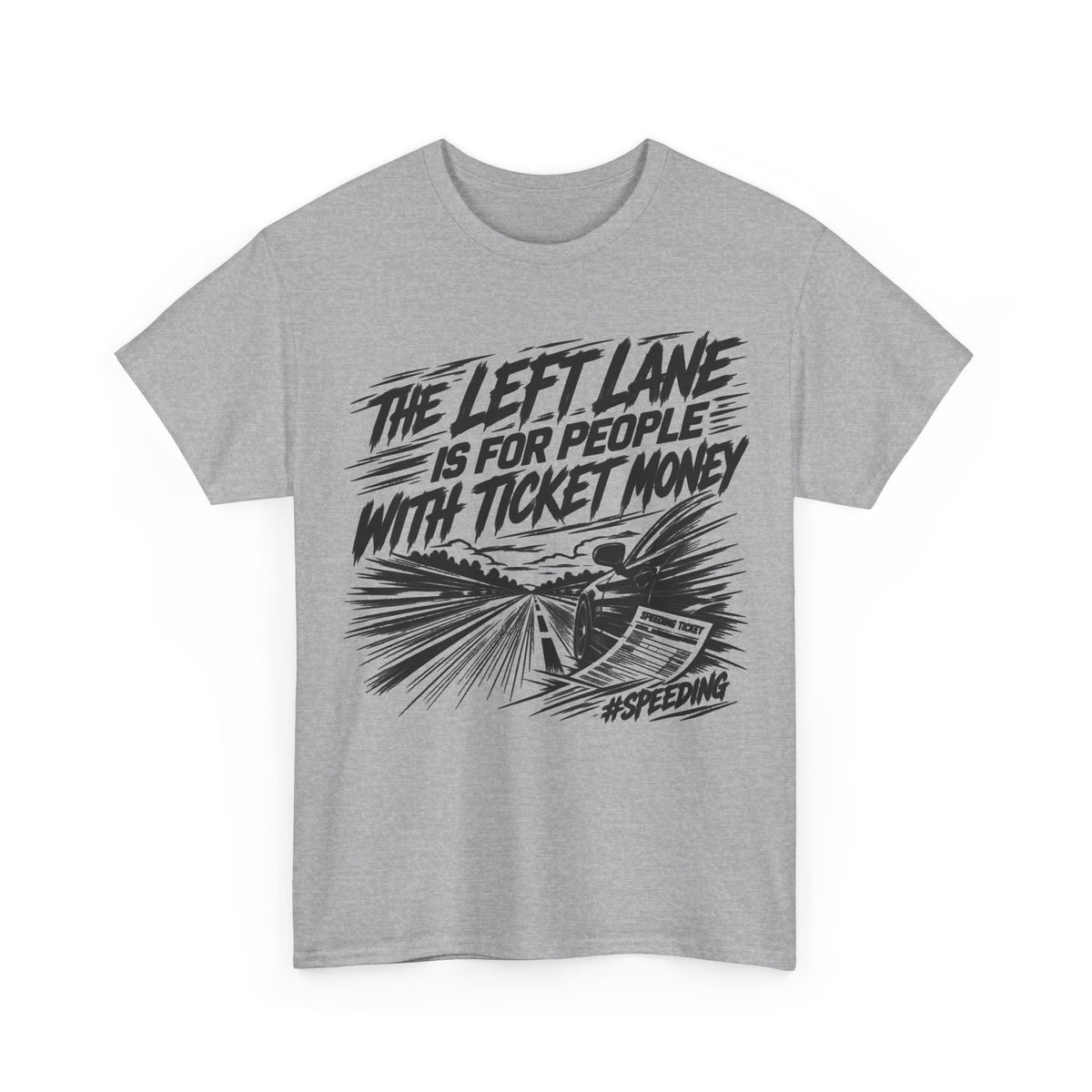 Ticket Money – One-Color Gildan 5000 T-Shirt | 008a