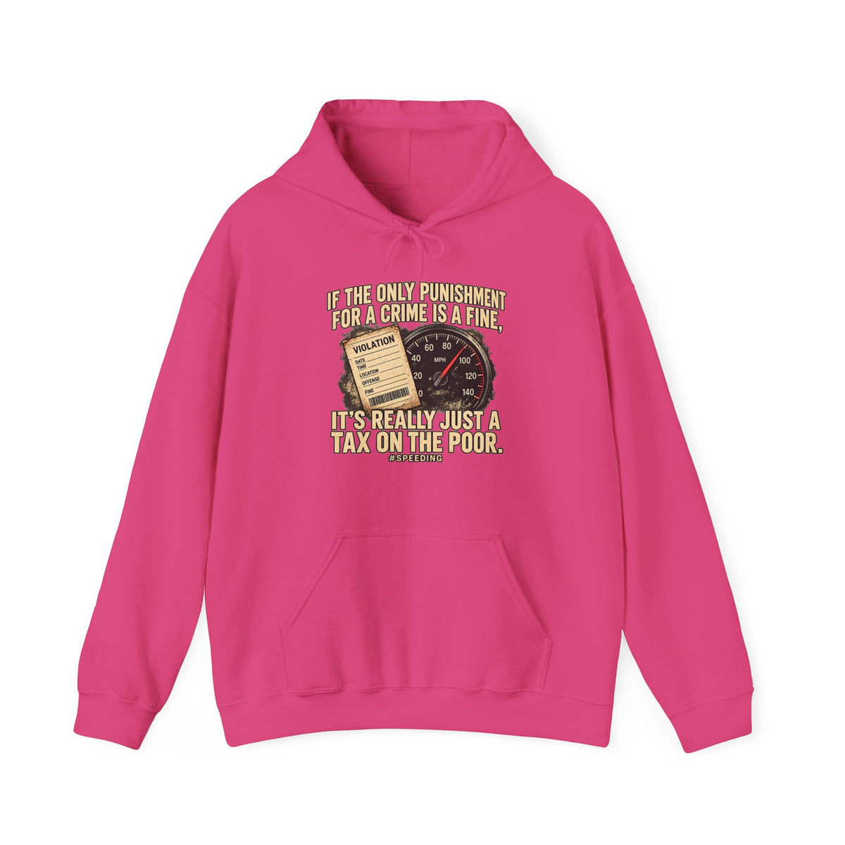A Fine Is a Tax – Gildan 18500 Hoodie | 007