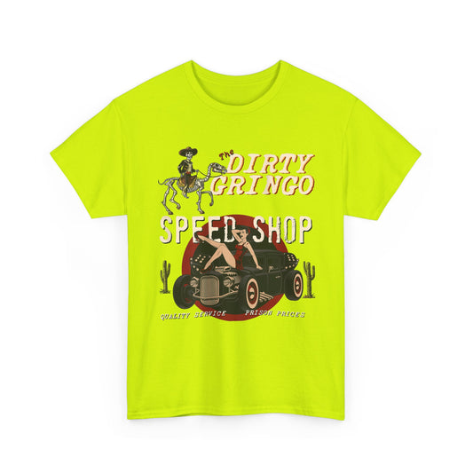 Dirty Gringo Speed Shop T-Shirt | Retro Hot Rod Garage Tee