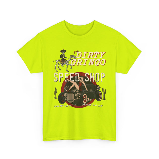 Dirty Gringo Speed Shop