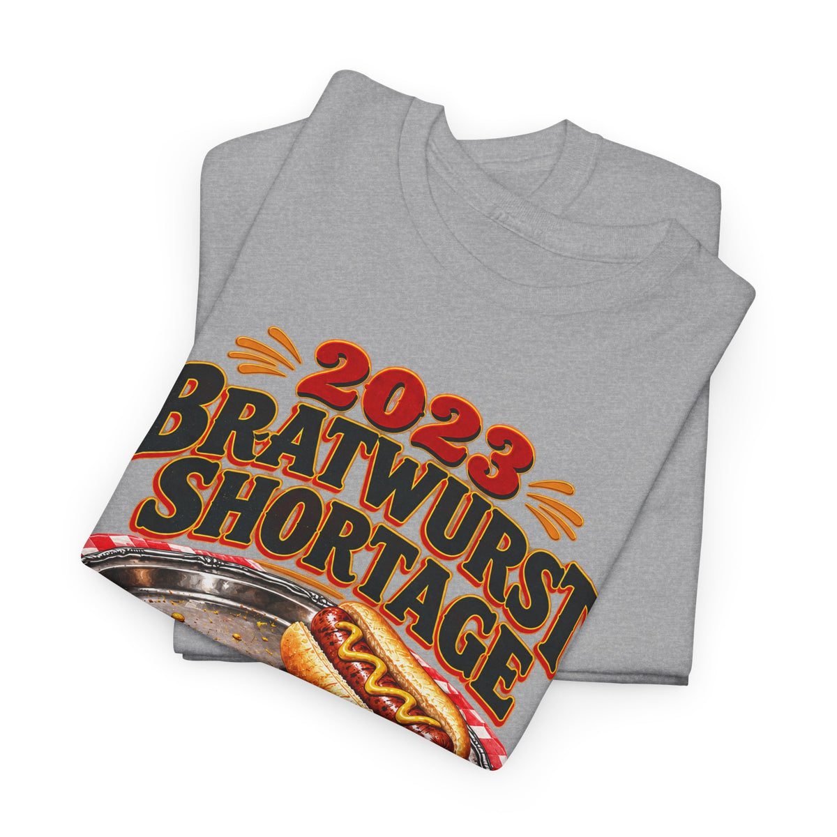 Wurst Shortage 2023 – Gildan 5000 T-Shirt | 335-R1