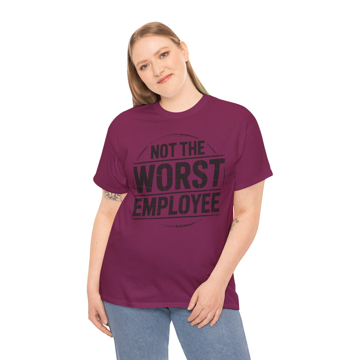 Not the Worst Employee T-Shirt | Funny Work Tee