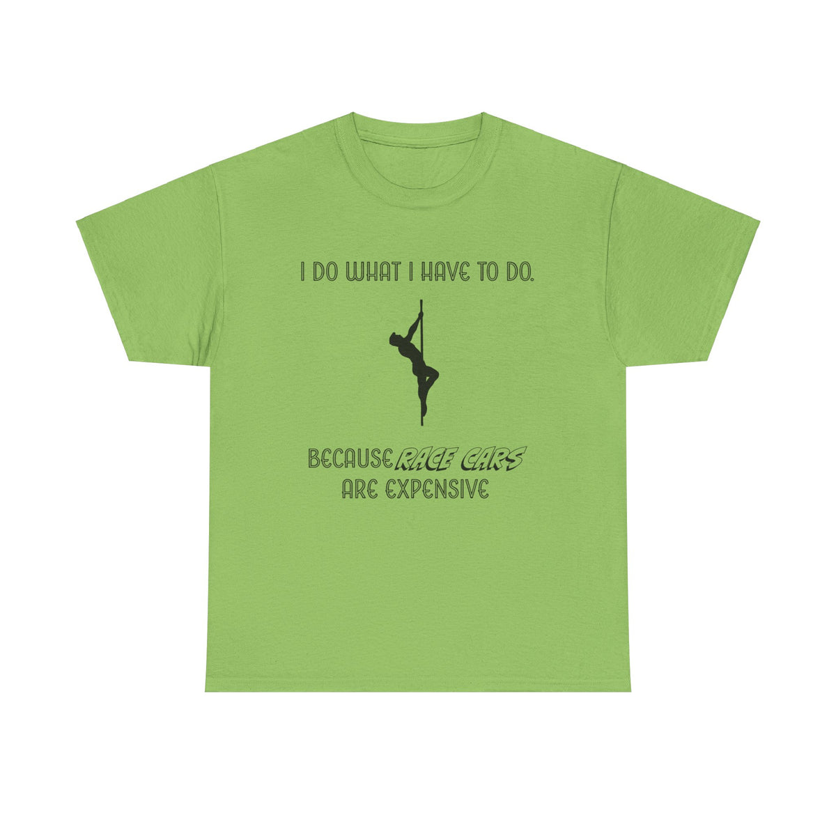 EXPENSIVE RACE CARS Tee