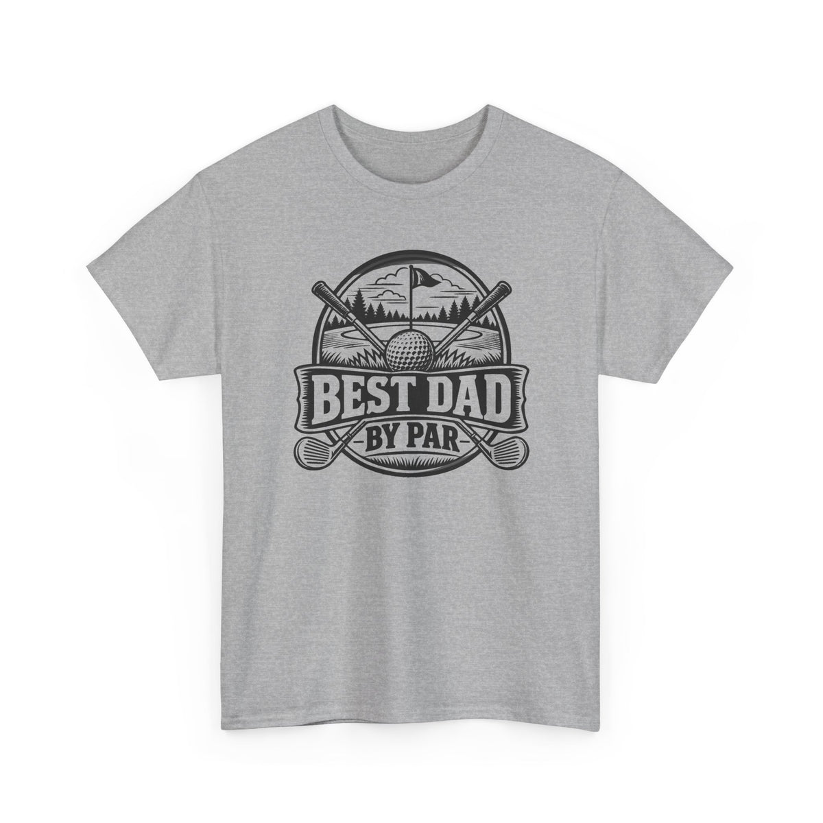 Best Dad by Par – One-Color Gildan 5000 T-Shirt | 042a