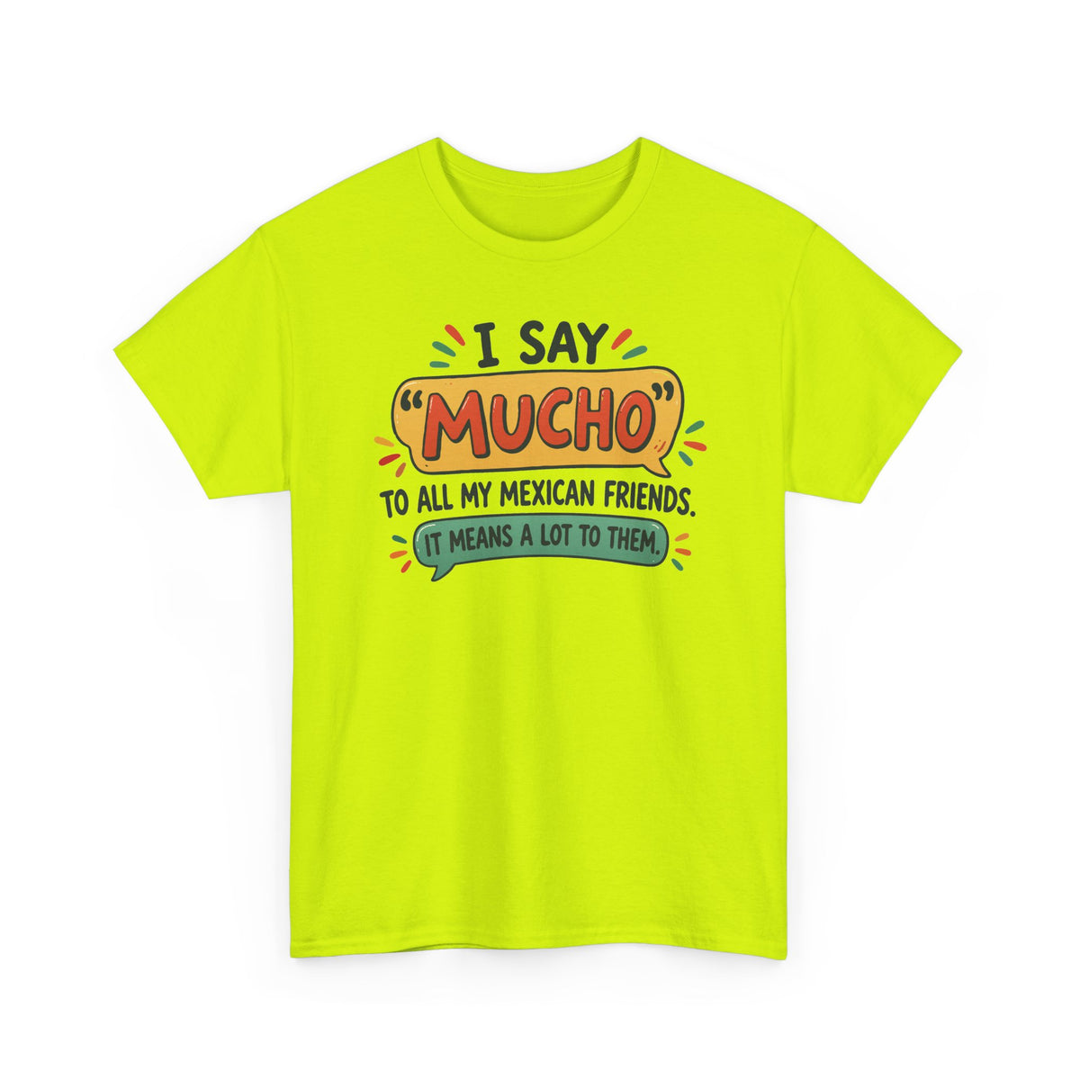 Mucho — Gildan 5000 T-Shirt | 206 | Artwork Review