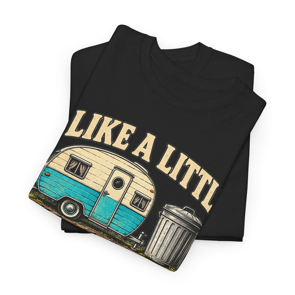 103 Trailer in My Trash — Camper and Bin — Gildan 5000 T-Shirt