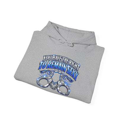 Remain Sexy – Gildan 18500 Hoodie | 029