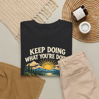 Better Because of You – Gildan 5000 T-Shirt | 028