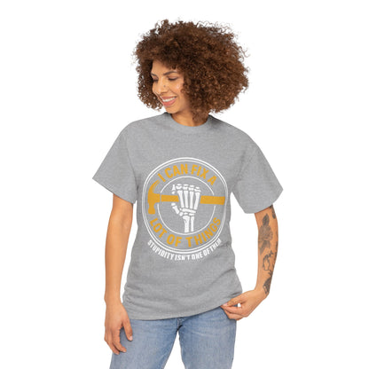 I Can Fix a Lot of Things T-Shirt | Funny Mechanic Tee