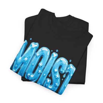 Moist – Gildan 5000 T-Shirt | 060