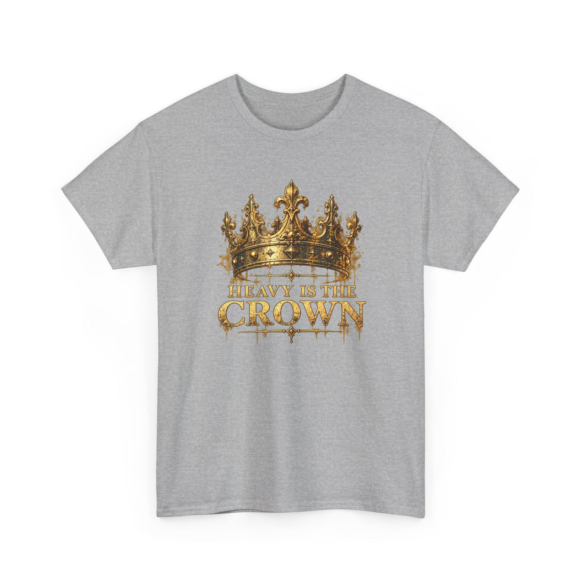 Heavy Is the Crown – Gildan 5000 T-Shirt | 025