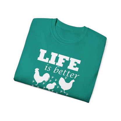 Life Is Better with Chickens Around T-Shirt | Farm Life Graphic Tee
