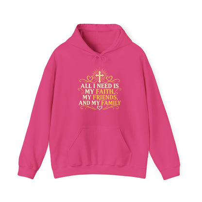 Faith Friends Family – Gildan 18500 Hoodie | 013
