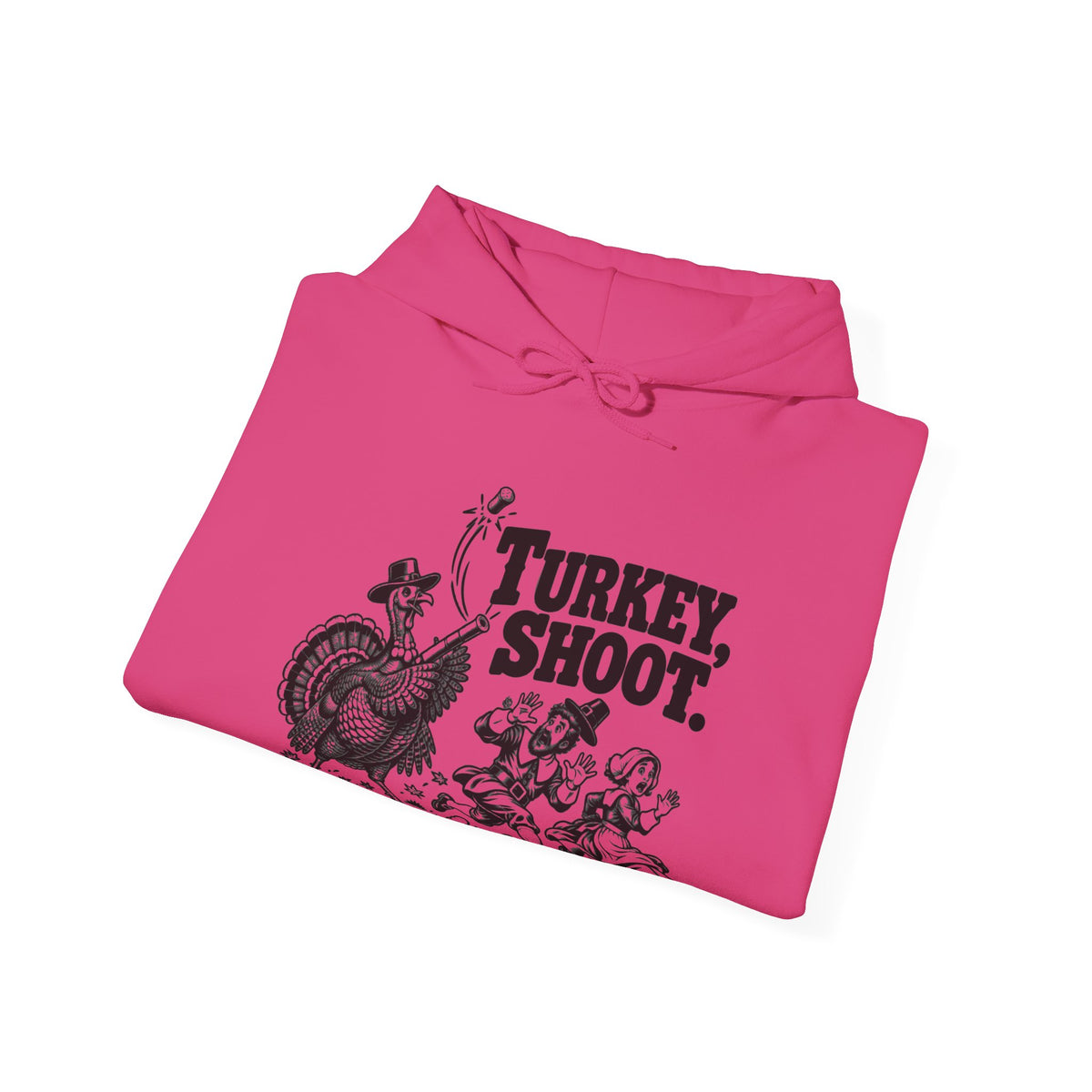Turkey Shoot Pullover Hoodie | Thanksgiving Turkey Chase