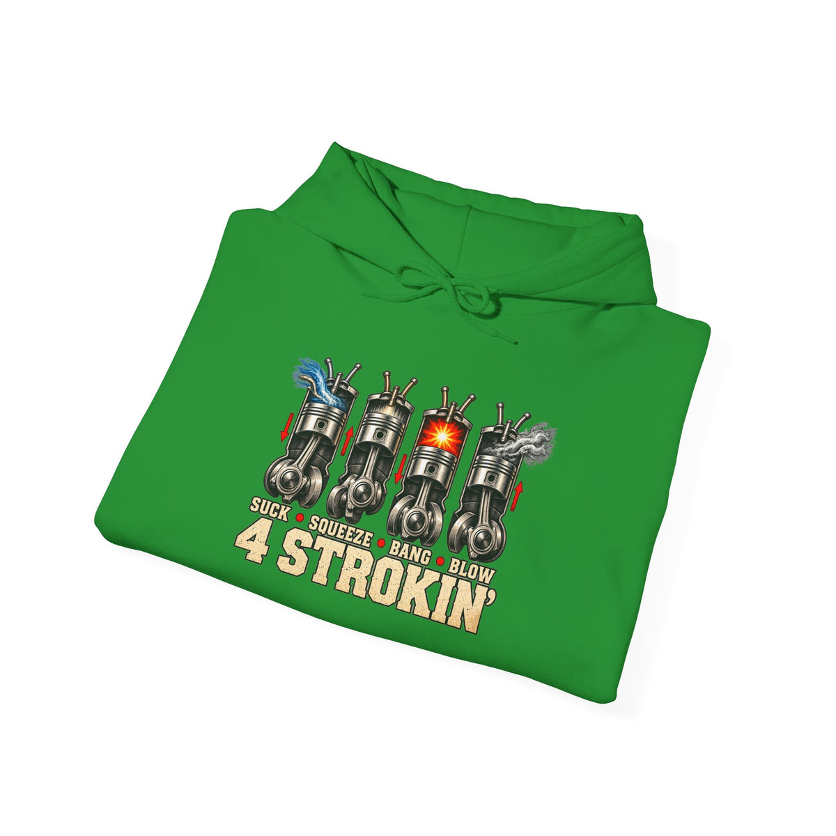 Four Strokin’ – Gildan 18500 Hoodie | 005
