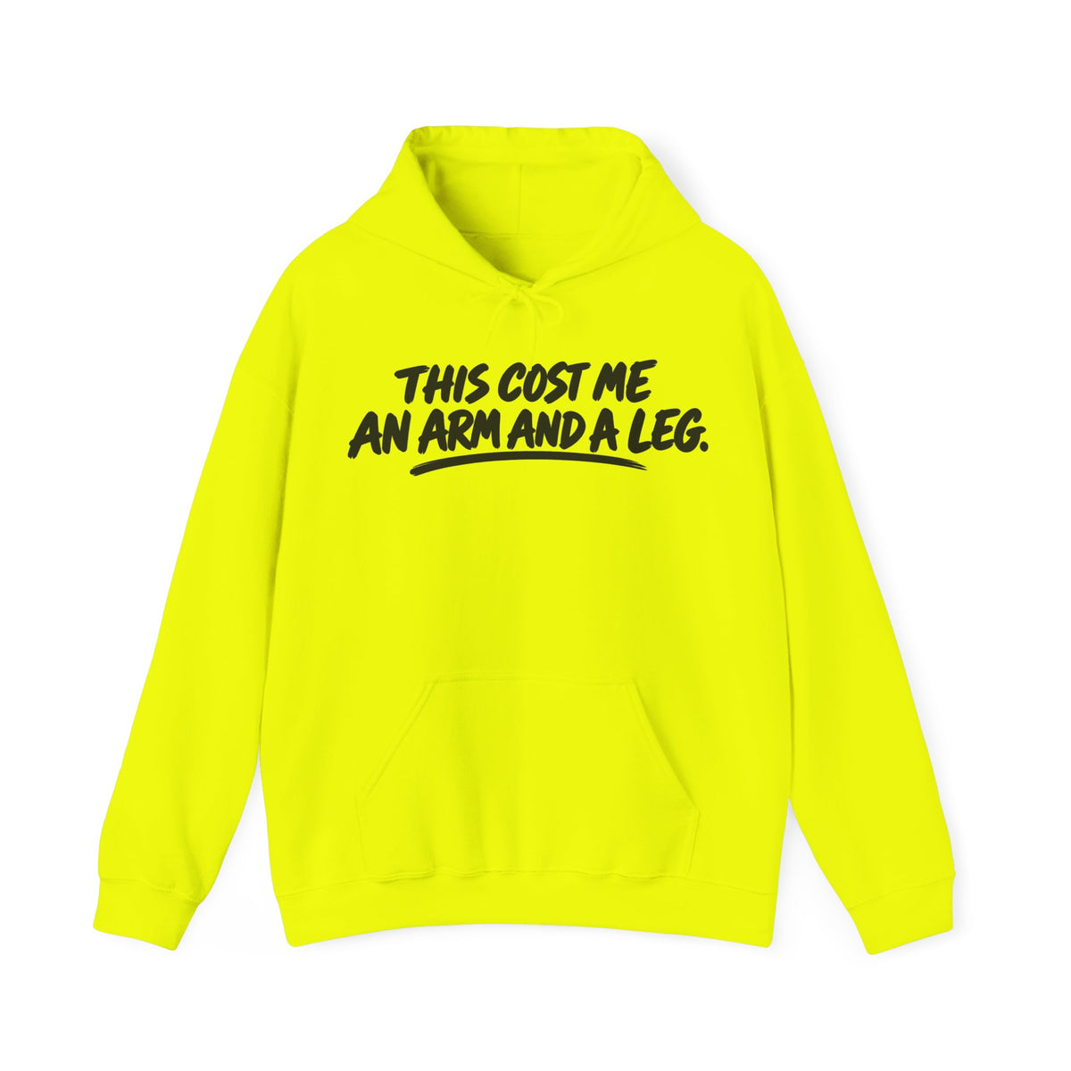 Arm and a Leg – Gildan 18500 Safety Hoodie | 153c