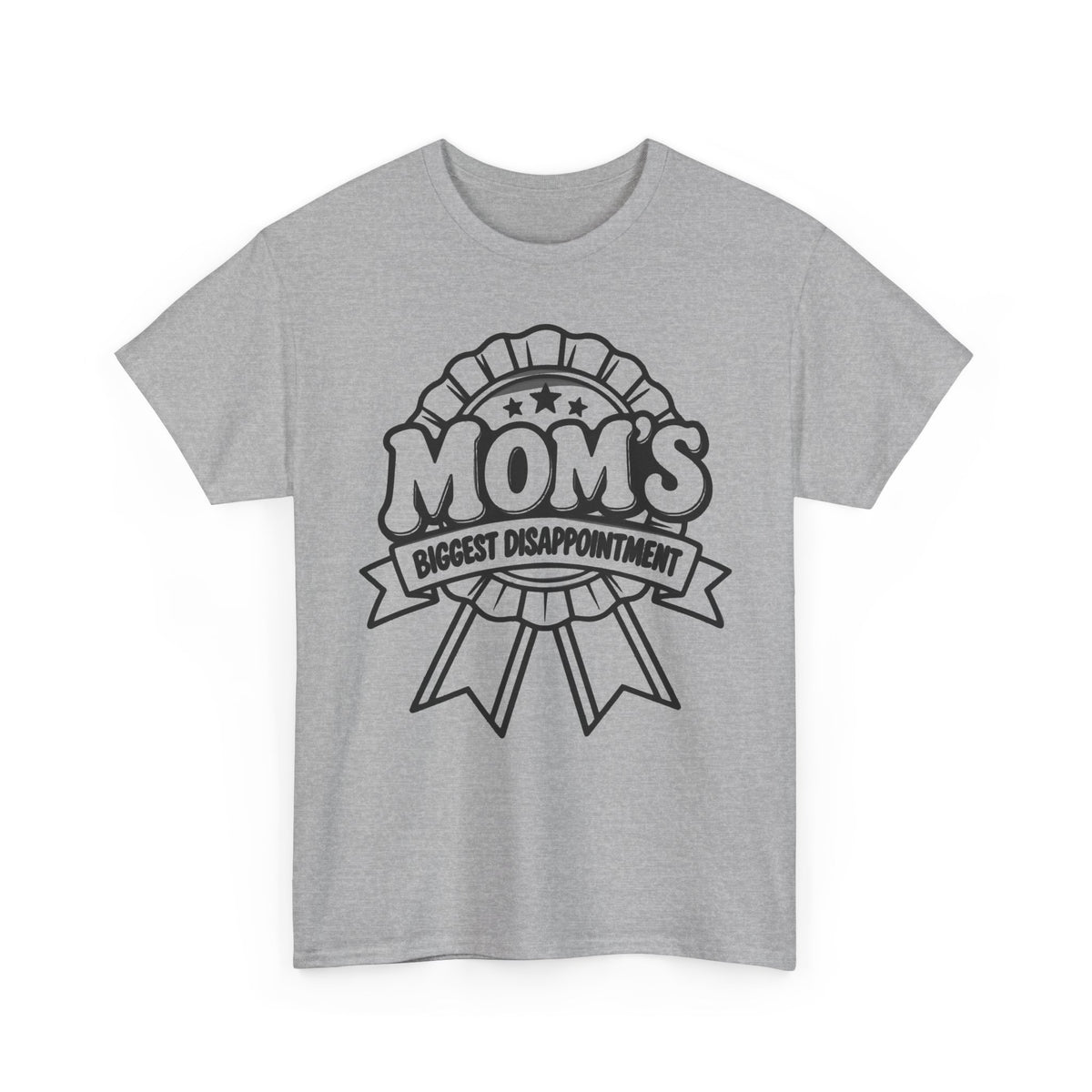Mom's Biggest Disappointment – Gildan 5000 T-Shirt | 254a