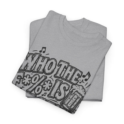 Who Is Alice – Gildan 5000 T-Shirt | 231a