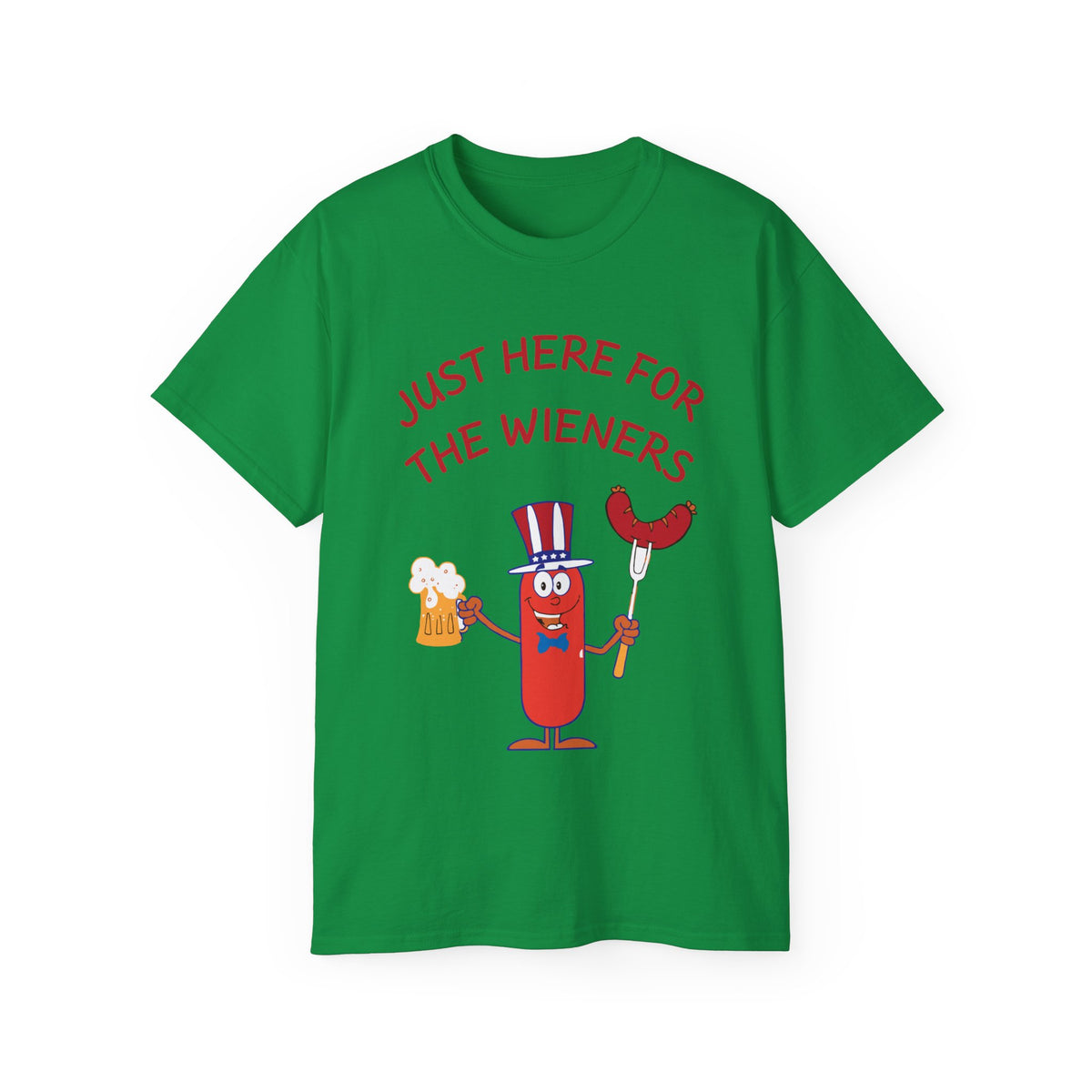 Just Here for the Wieners T-Shirt | Funny Fourth of July Tee