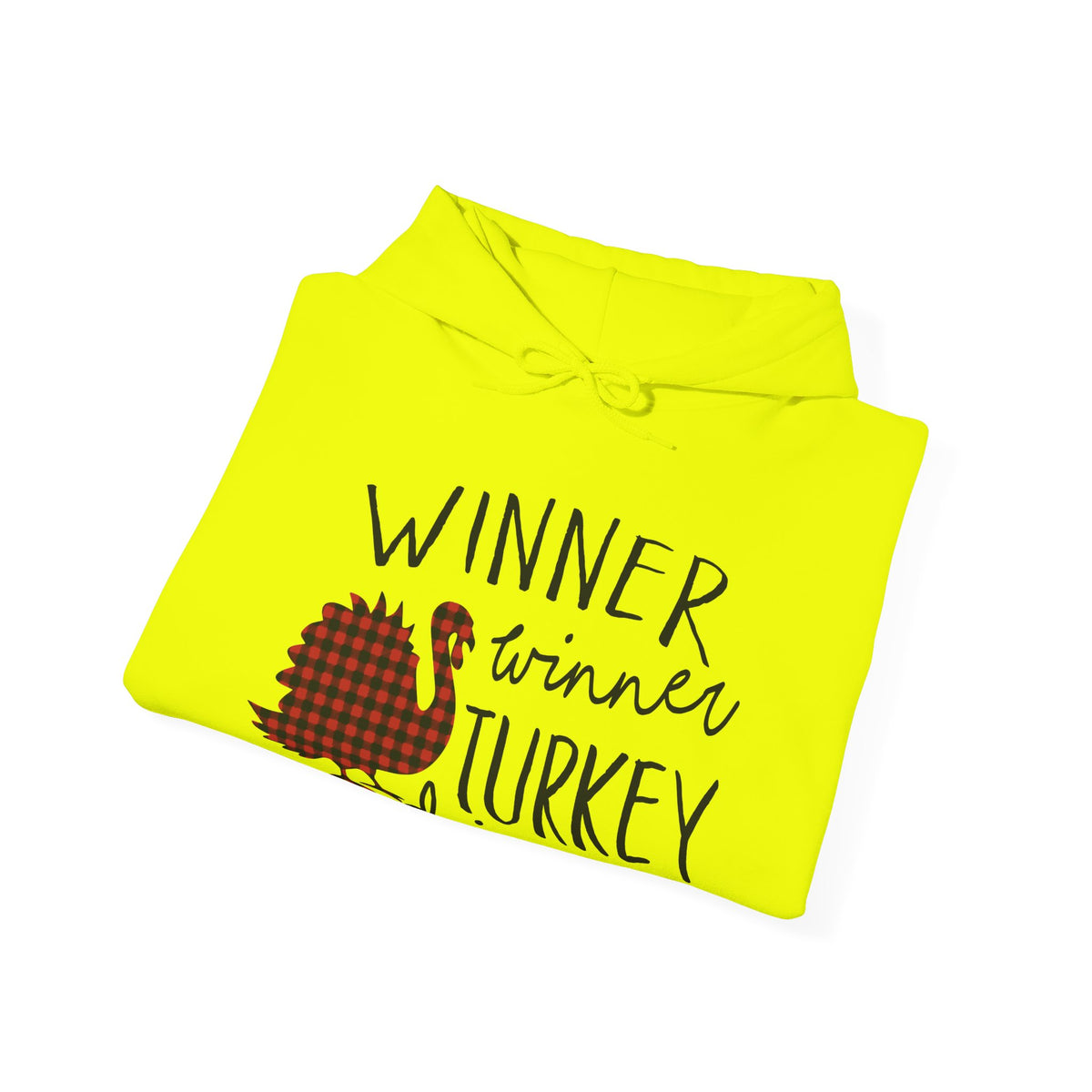 Winner Winner Turkey Dinner Pullover Hoodie