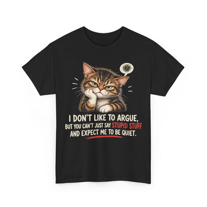 Can't Stay Quiet — Gildan 5000 T-Shirt | 176