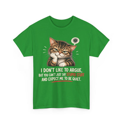Can't Stay Quiet — Gildan 5000 T-Shirt | 176