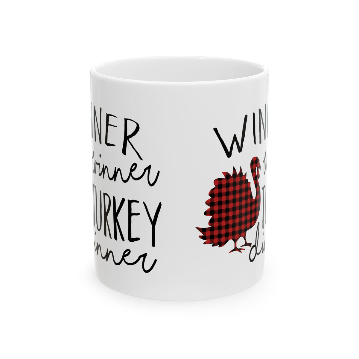 Winner Winner Turkey Dinner Mug | 11 oz