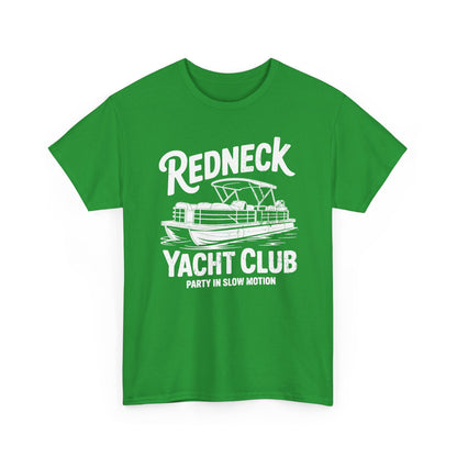 Redneck Yacht Club T-Shirt | Unisex Graphic Tee