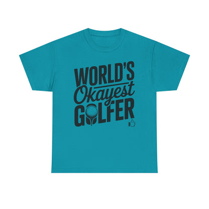 World’s Okayest Golfer T-Shirt | Funny Golf Gift Tee