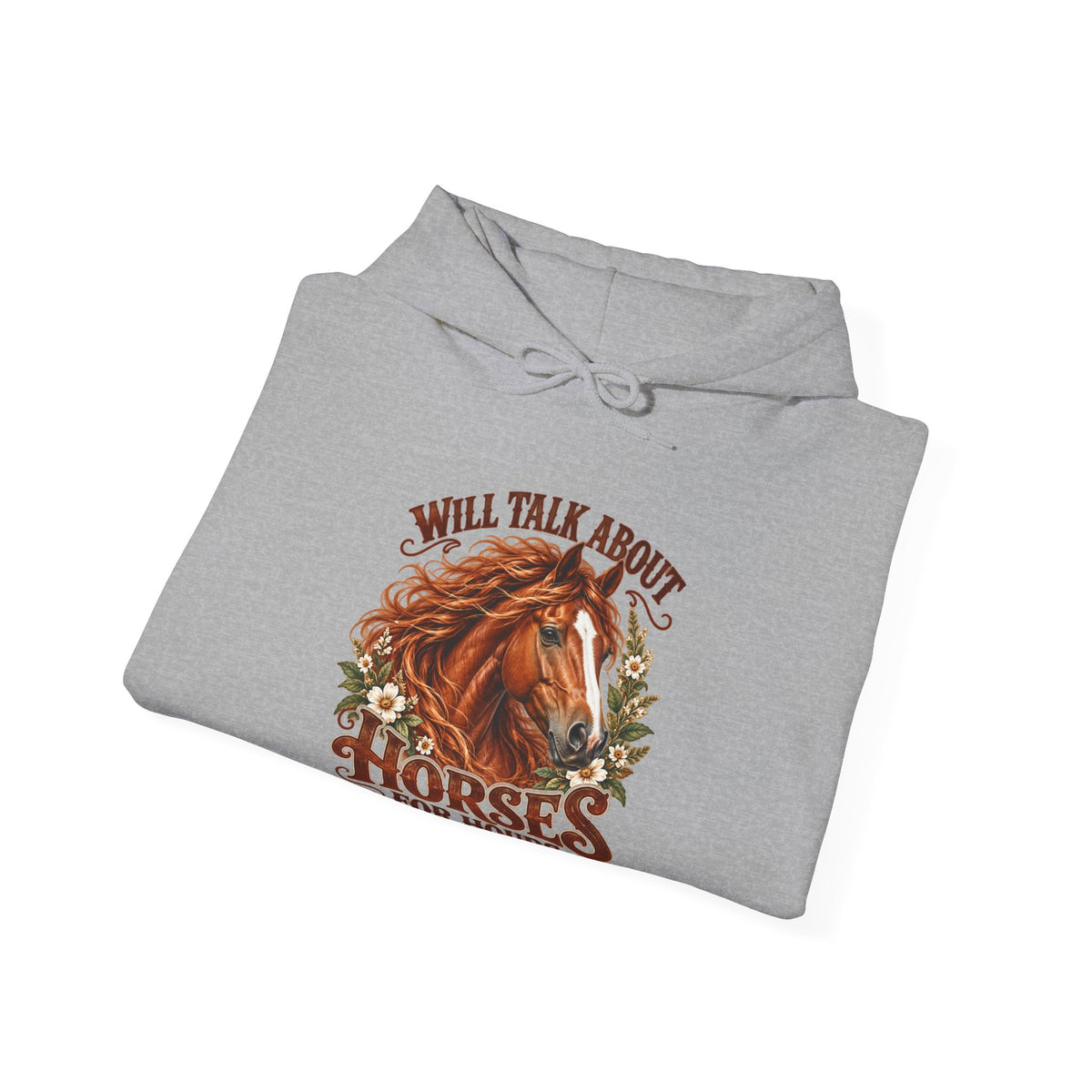 Will Talk About Horses – Gildan 18500 Hoodie | 019