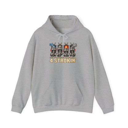 Four Strokin’ – Gildan 18500 Hoodie | 005