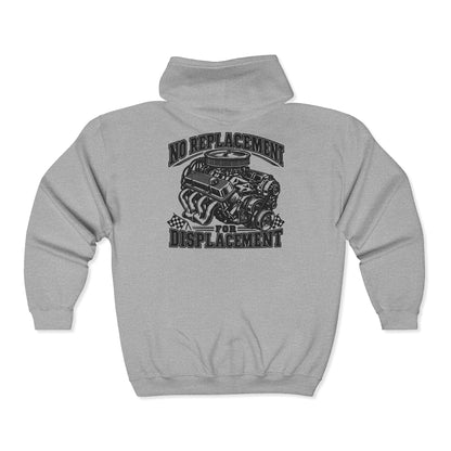 No Replacement for Displacement, One Color – Gildan 18600 Zip-Up Hoodie | 006a-v2