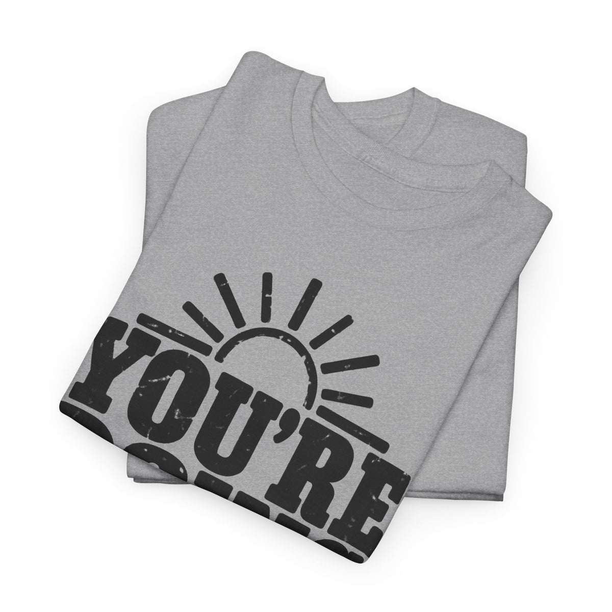 You're Doing OK – One-Color Gildan 5000 T-Shirt | 080a