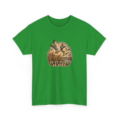 If It Flies – Gildan 5000 T-Shirt | 035