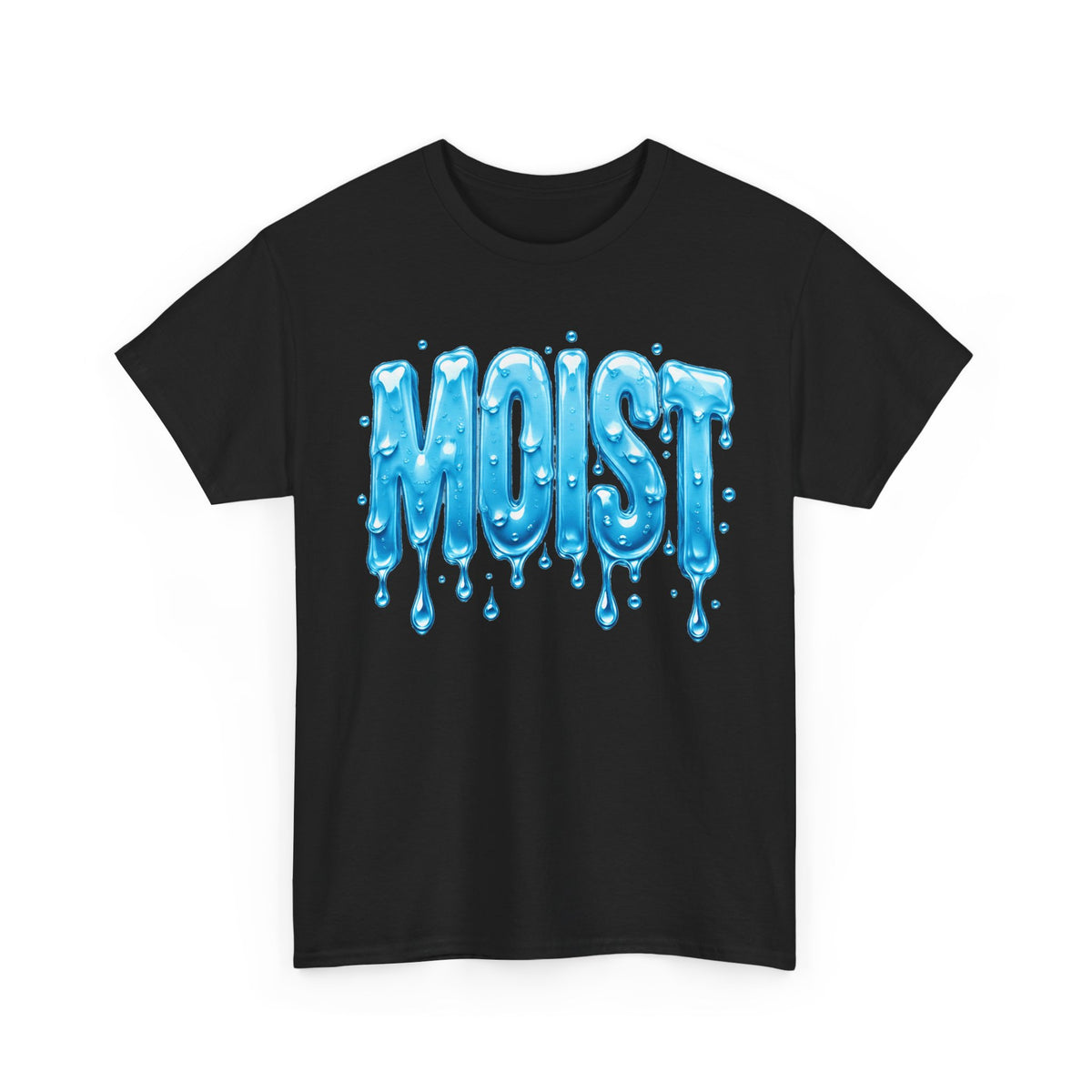 Moist – Gildan 5000 T-Shirt | 060
