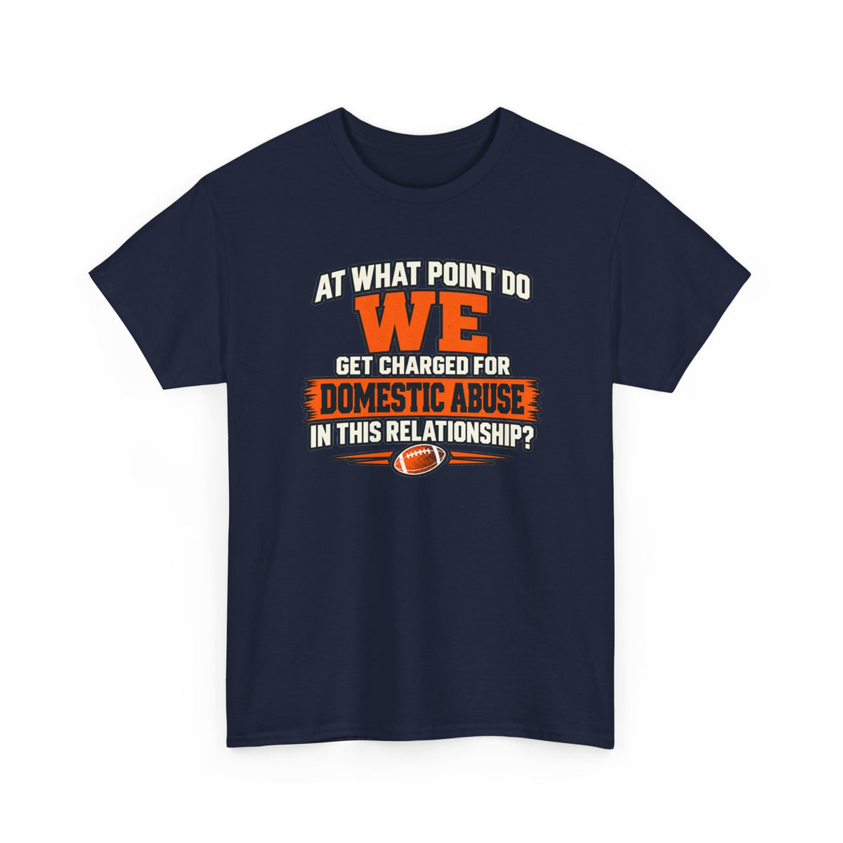 Football Relationship – Gildan 5000 T-Shirt | 300-R1