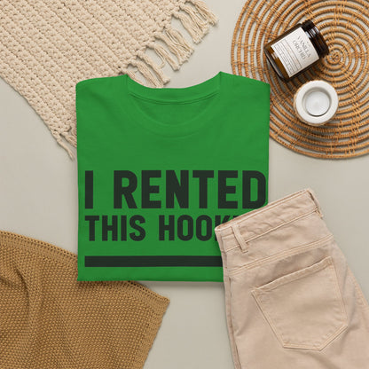 I Rented This Hooker - Funny Arrow Graphic T-Shirt | Unisex Graphic Tee