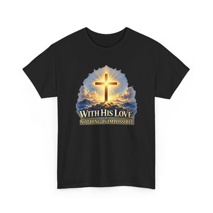 Nothing Is Impossible – Gildan 5000 T-Shirt | 026
