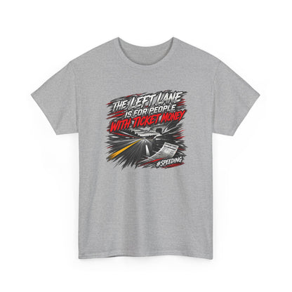 Ticket Money – Gildan 5000 T-Shirt | 008