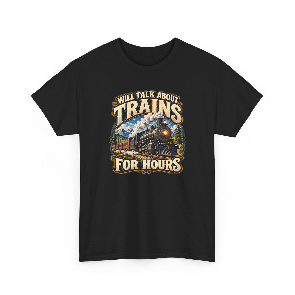 Will Talk About Trains – Gildan 5000 T-Shirt | 018