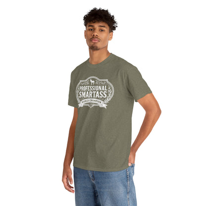 Professional Smartass T-Shirt | Funny Graphic Tee – White