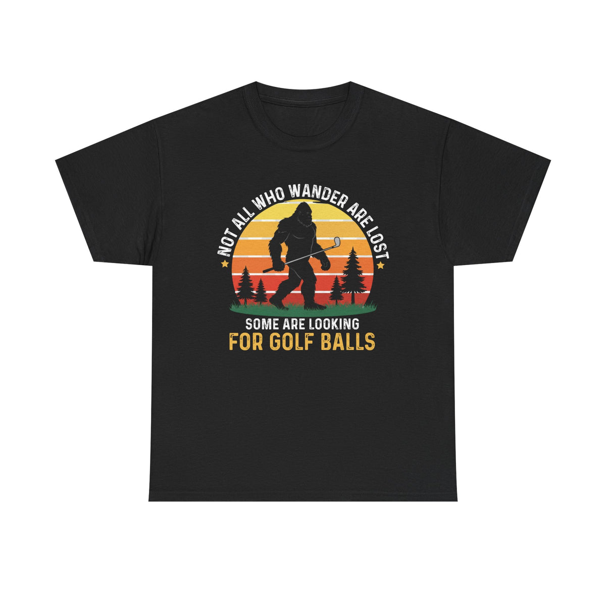 Looking for Golf Balls T-Shirt | Not All Who Wander Are Lost Tee