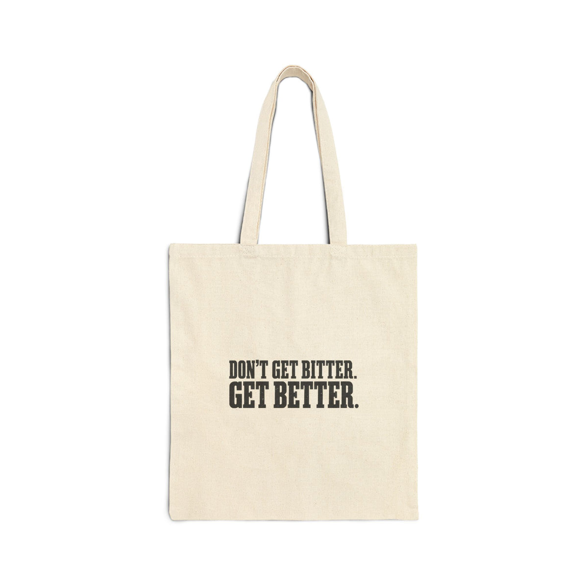 Bitter or Better – Cotton Canvas Tote Bag | 033a-v2